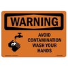 Signmission OSHA WARNING Sign, Avoid Contamination Wash Your Hands, 18in X 12in Alum, 12" W, 18" L, Landscape OS-WS-A-1218-L-11953